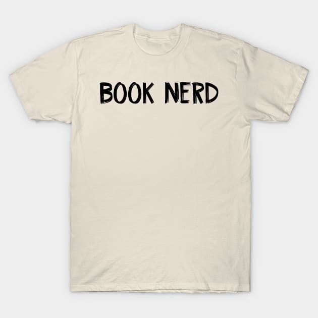 Book Nerd T-Shirt by TIHONA